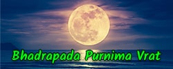 Bhadrapada Purnima Vrat